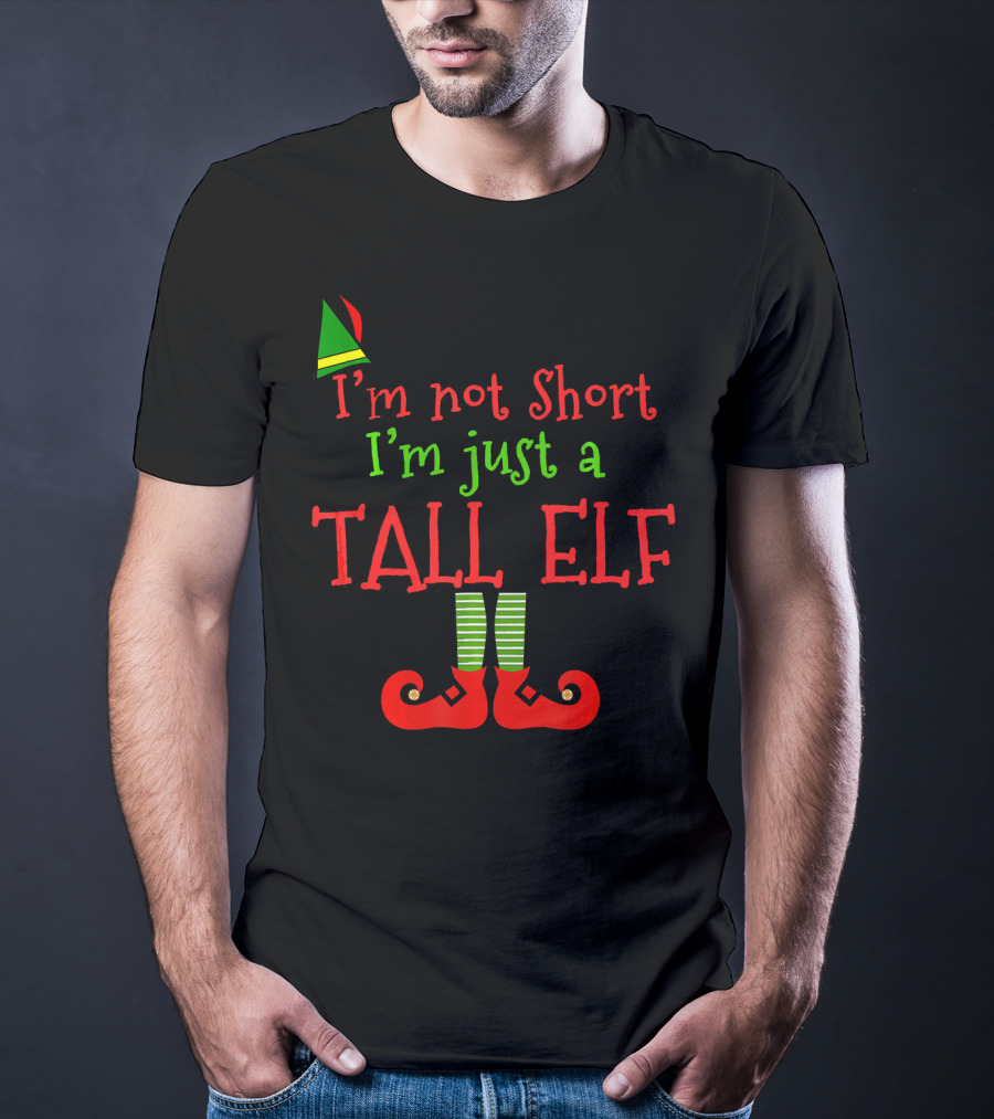 I'm Not Short I'm Just A Tall Elf With Striped Socks And Pointy Shoes T-Shirt