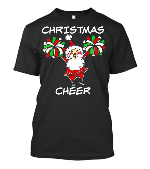 CHRISTMAS CHEER Santa With Festive Holiday Pom-Poms T-Shirt