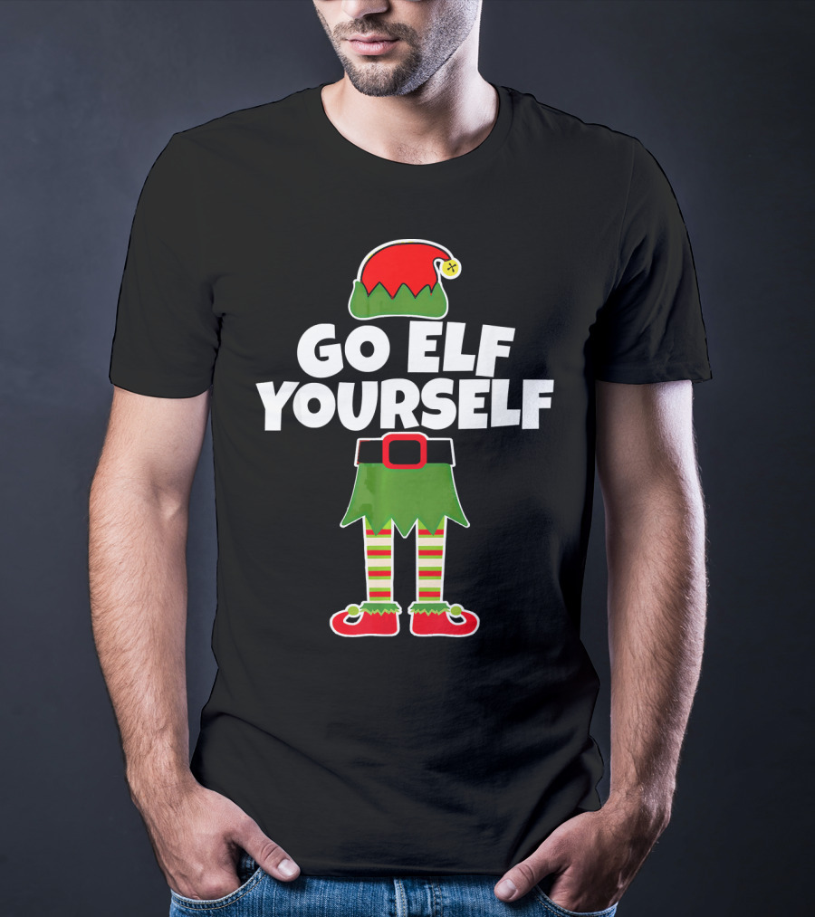 Go Elf Yourself Christmas Elf Outfit Humor T-Shirt