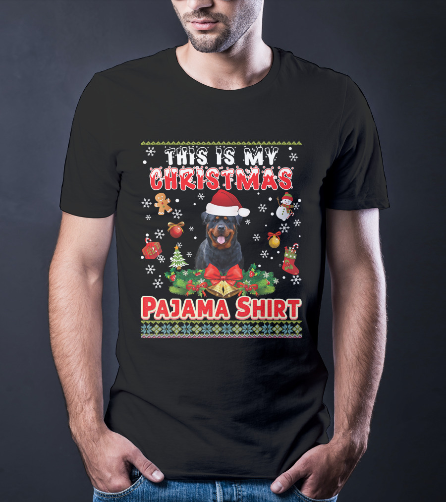 This Is My Christmas Pajama Shirt Rottweiler Santa Hat Gingerbread Snowman Pine Trees T-Shirt
