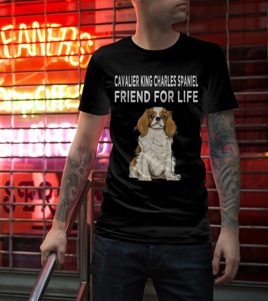 Cavalier King Charles Spaniel Loyal Companion Friend For Life T-Shirt