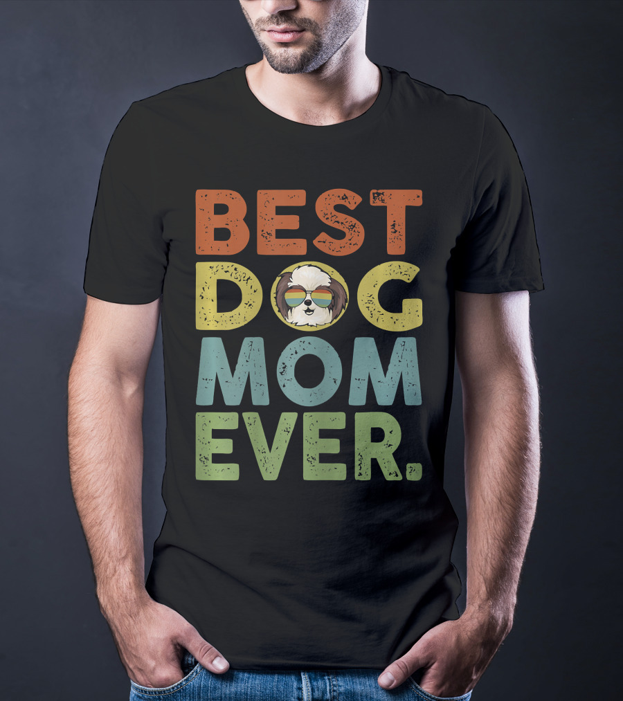 BEST DOG MOM EVER Vintage Shih Tzu T-Shirt