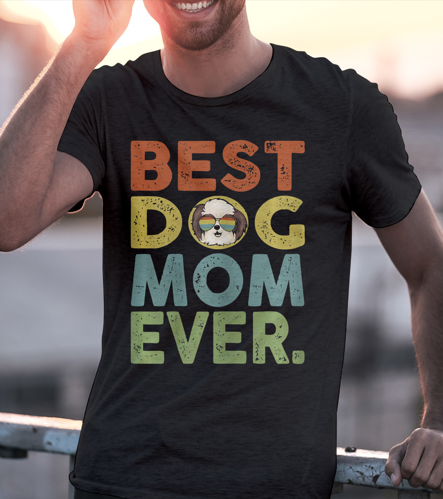BEST DOG MOM EVER Vintage Shih Tzu T-Shirt
