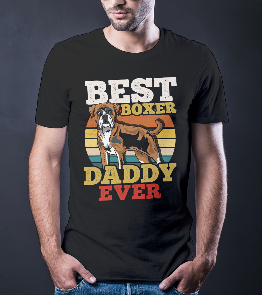 BEST BOXER DADDY EVER T-Shirt