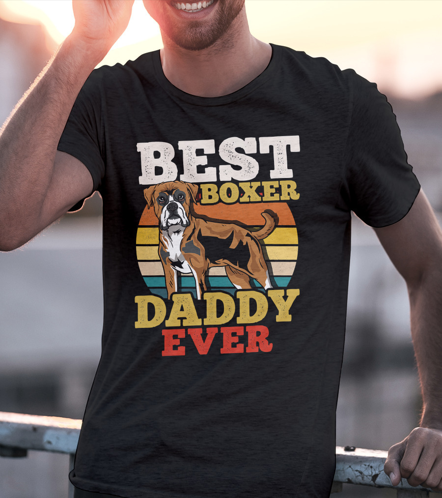 BEST BOXER DADDY EVER T-Shirt
