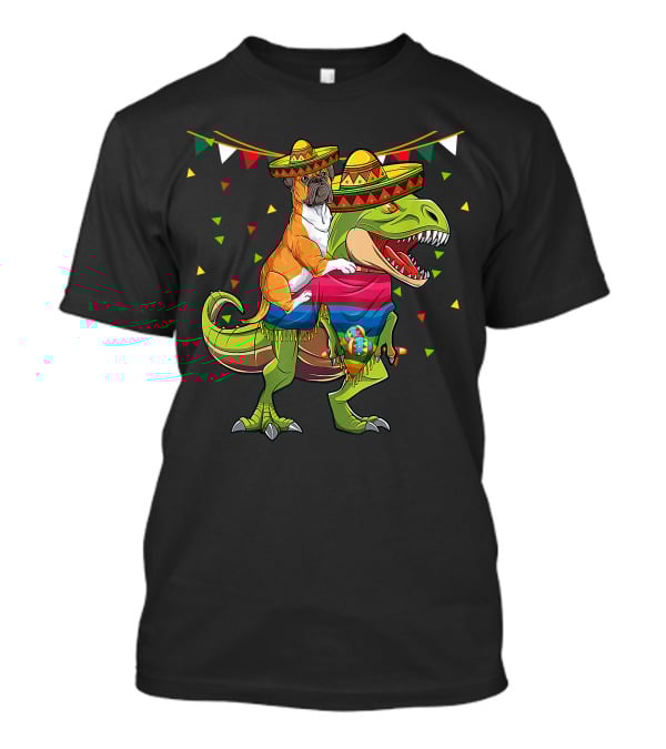 Boxer Dog With Sombrero Riding Dinosaur Rex Fiesta Flag Party T-Shirt