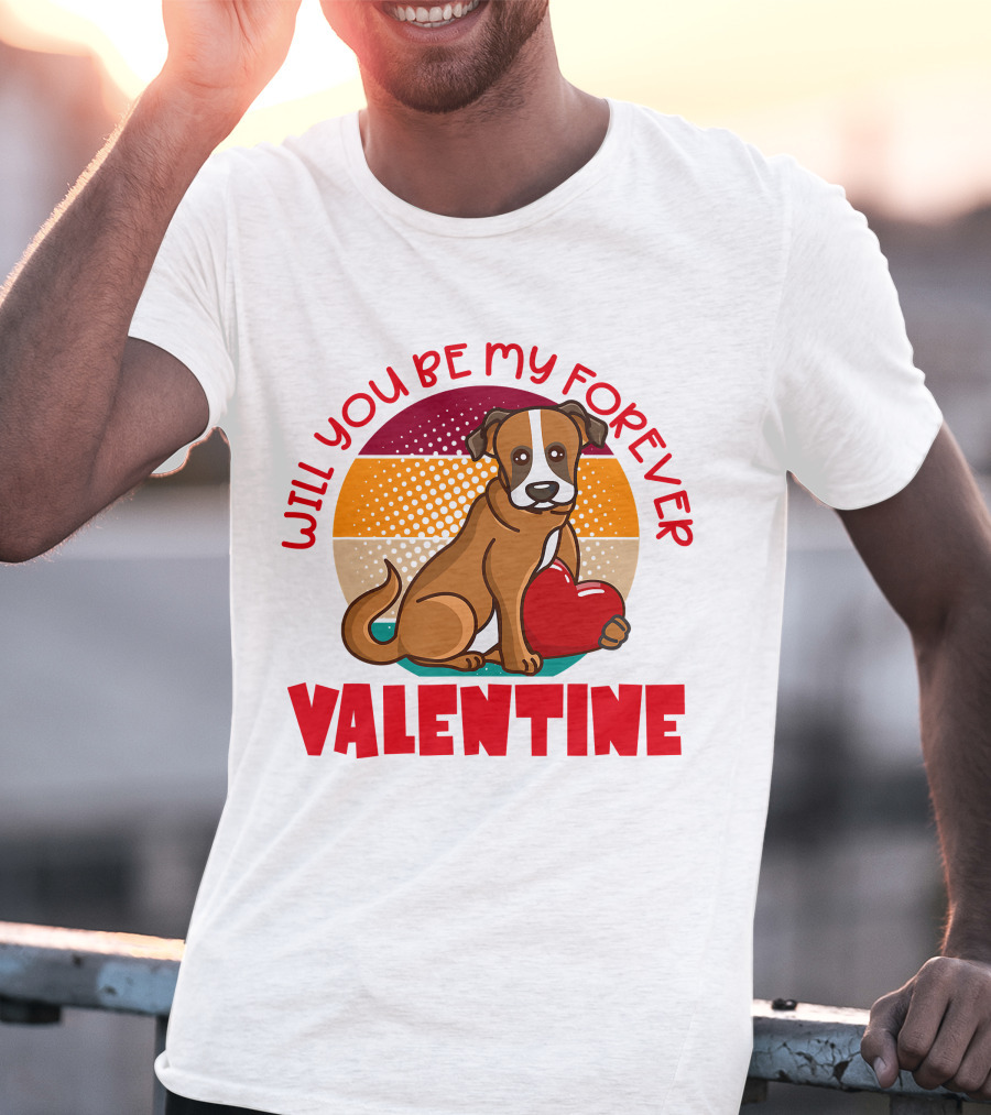 Will You Be My Forever Valentine Boxer Holding Heart T-Shirt