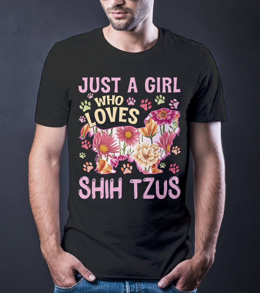 Just A Girl Who Loves Shih Tzus Floral T-Shirt