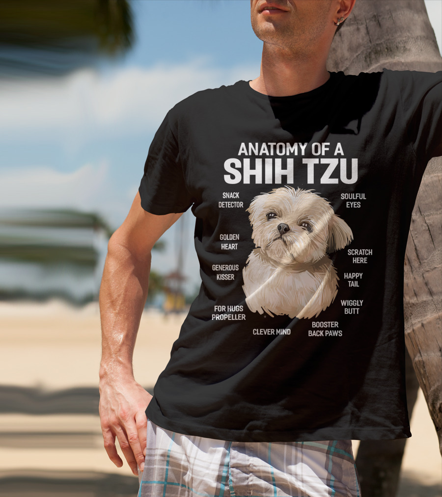 Anatomy Of A Shih Tzu Dog 365 Fluff Button Snowball Feature Cuddle Zone Pillow Tail Black Button Sniffer Ears Pom Pom Paws Wookie Chewbacca Eyes T-Shirt