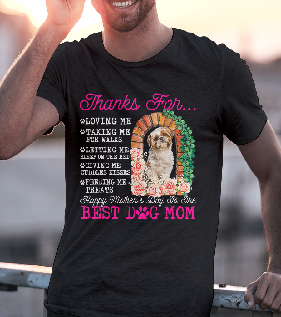 Thanks For Best Dog Mom Cute Shih Tzu Mother's Day T-Shirt