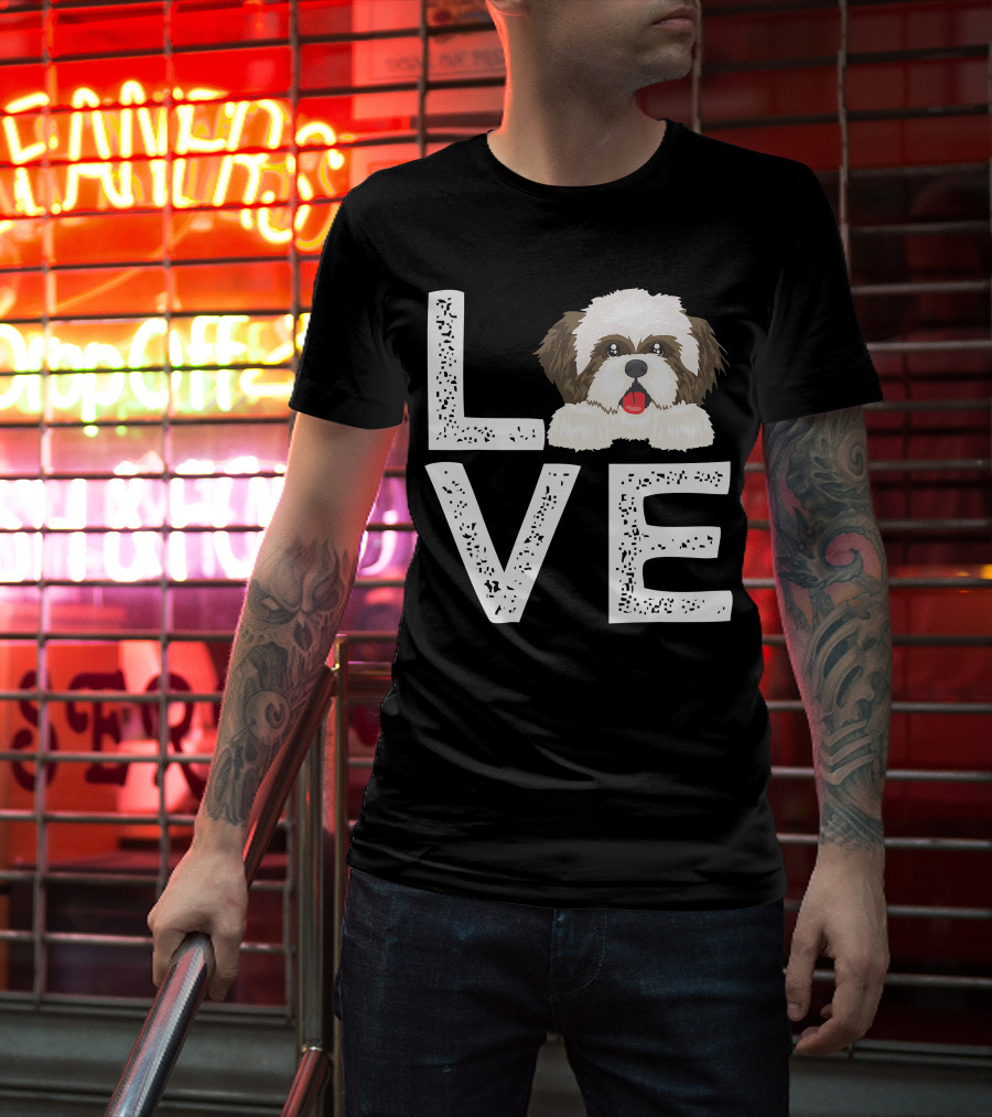 I Love My Shih Tzu Funny Shih Tzu Dog Lover Cute Shih Tzu Love T-Shirt