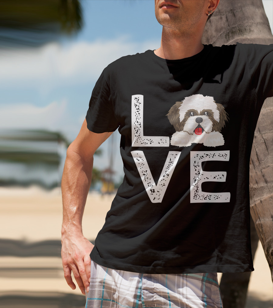 I Love My Shih Tzu Funny Shih Tzu Dog Lover Cute Shih Tzu Love T-Shirt