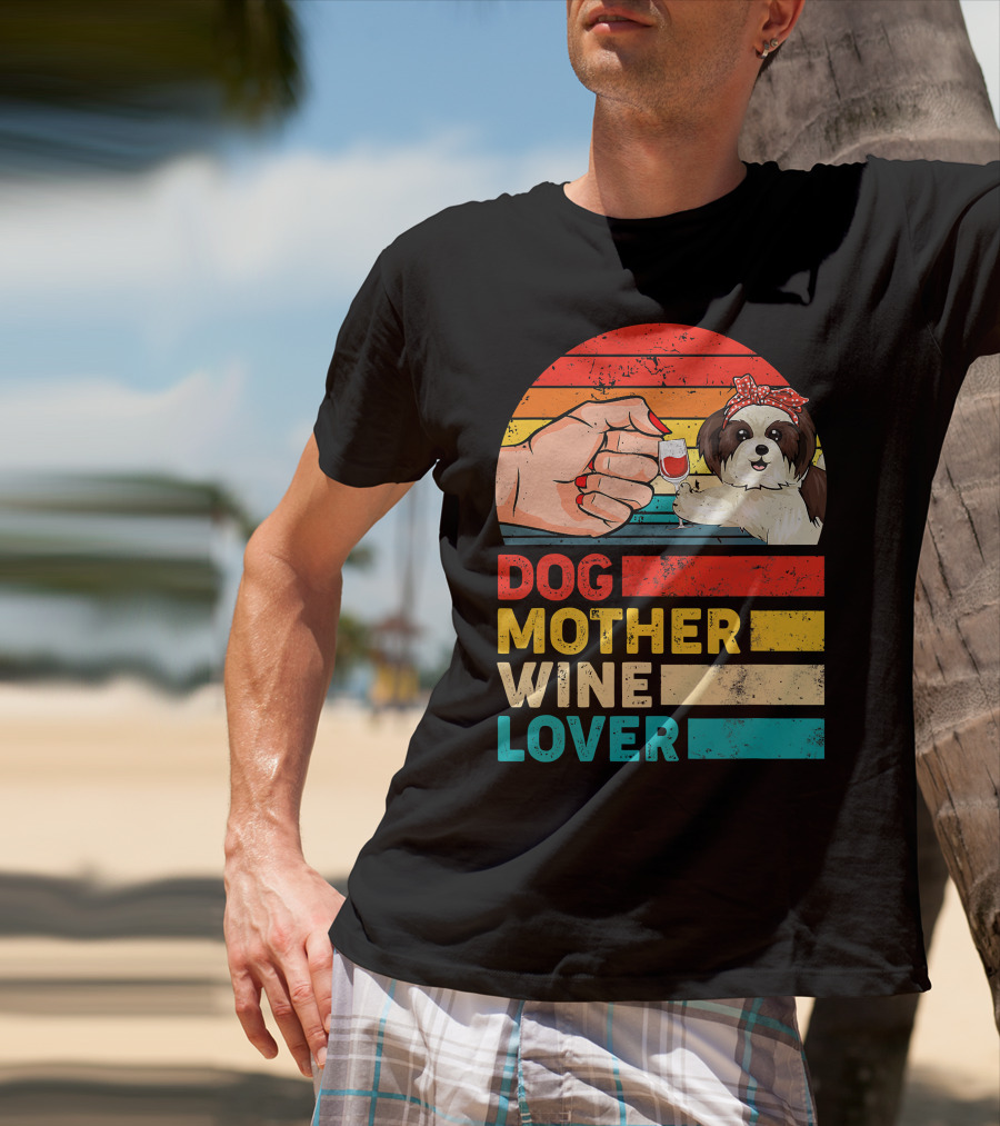 Dog Mother Wine Lover Shih Tzu Retro T-Shirt