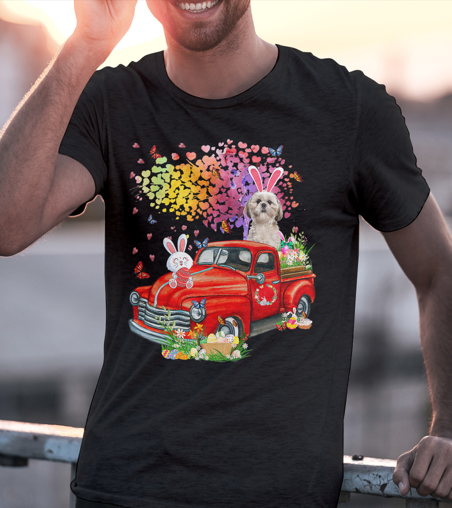 Shih Tzu Bunny On Red Truck With Easter Eggs And Rainbow Hearts T-Shirt