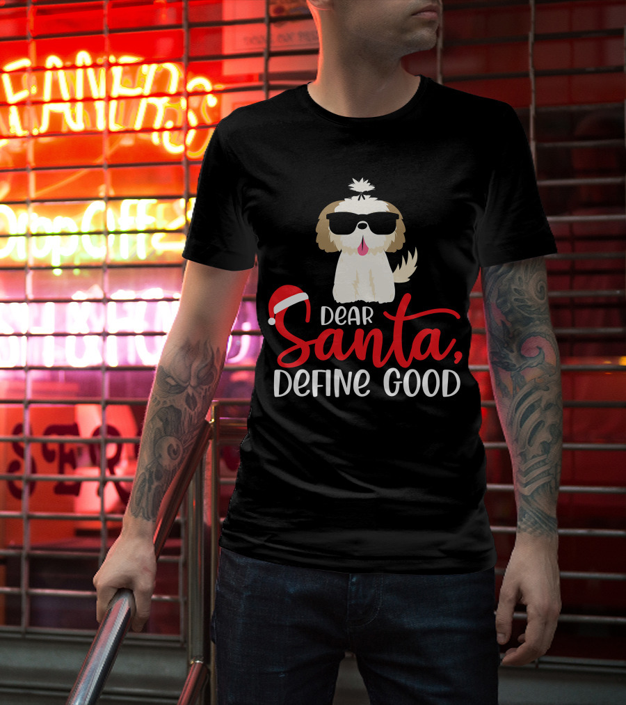 Shih Tzu Santa Define Good Dog Christmas Love T-Shirt