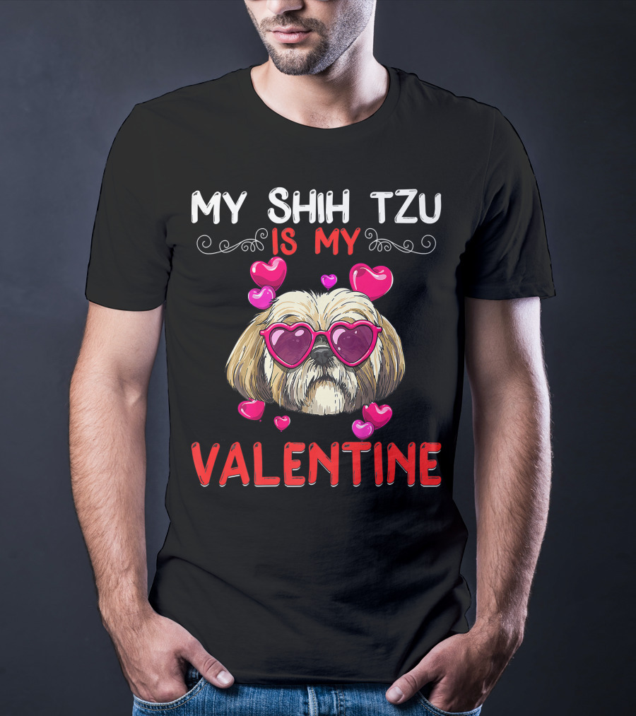 My Shih Tzu Is My Valentine Puppy Fun Hearts Glasses T-Shirt