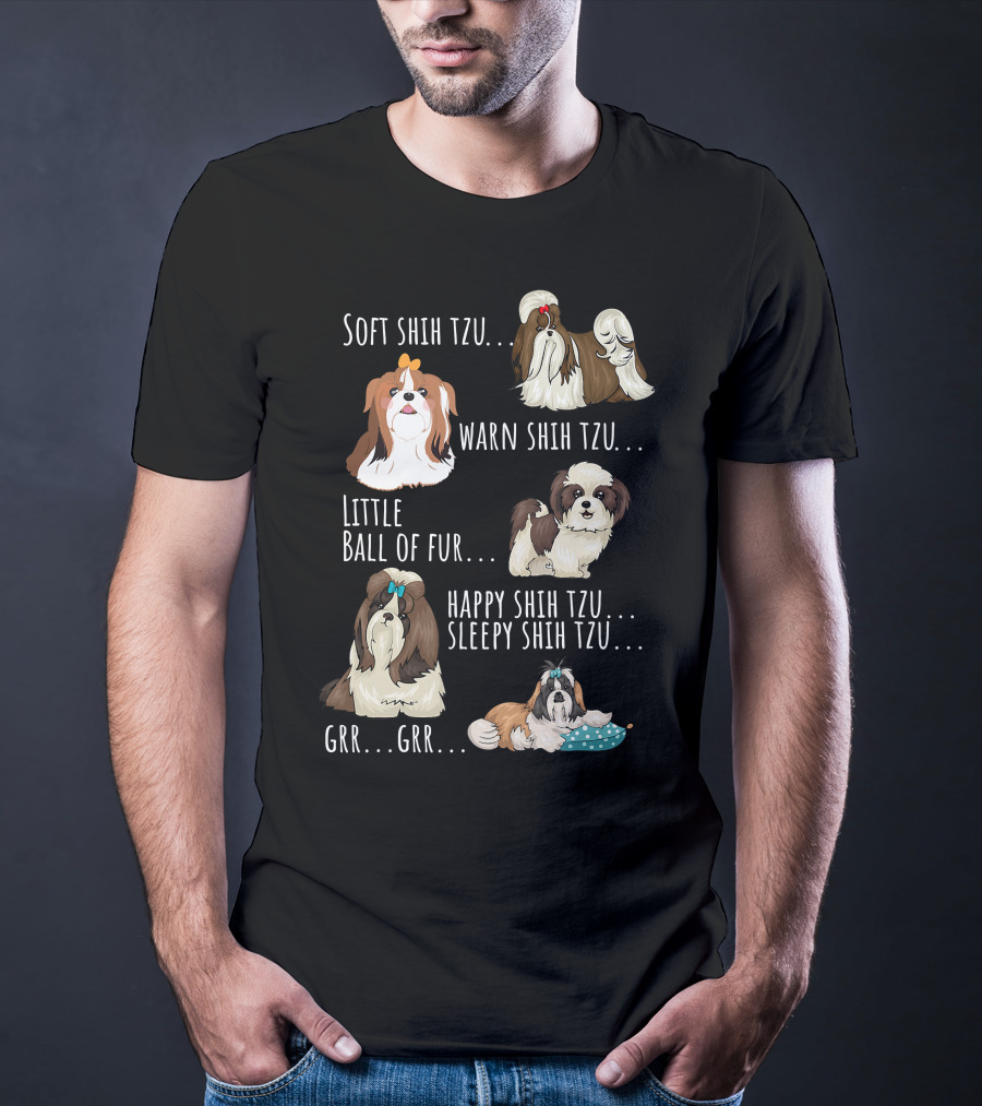 Soft Warm Shih Tzu Ball Of Fur Happy Sleepy Cute Little Furry Dogs T-Shirt