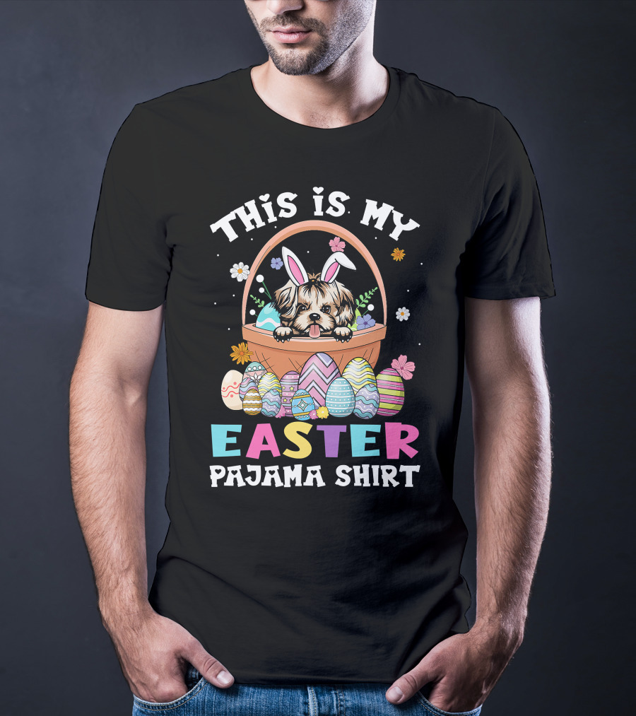 Easter Pajama Shih Tzu Bunny Dog Lover Basket With Colorful Eggs T-Shirt
