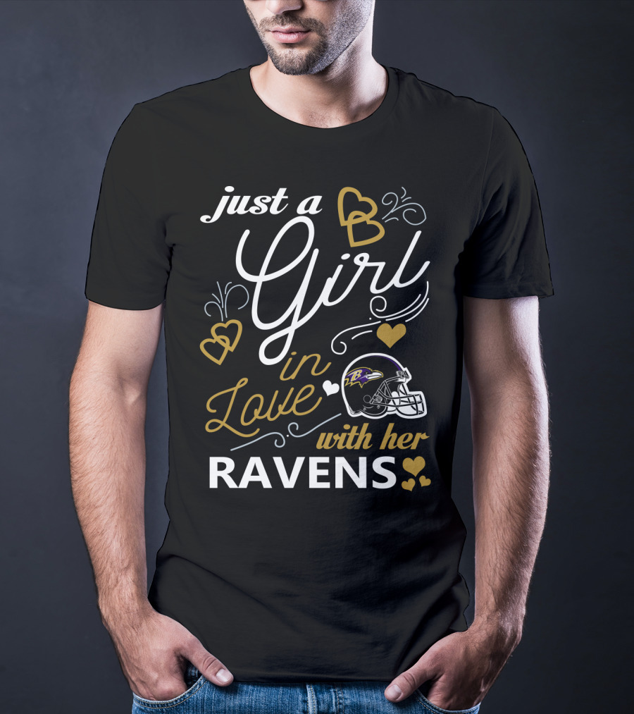 Just A Girl In Love With Her Ravens T-Shirt