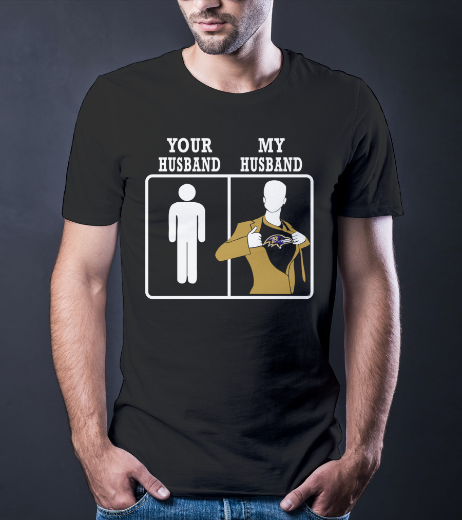 Your Husband My Husband Baltimore Ravens T-Shirt