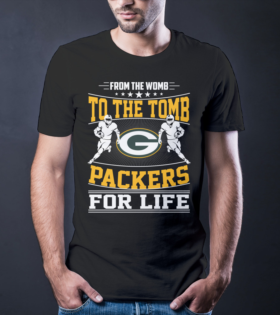 From The Womb To The Tomb Packers For Life T-Shirt