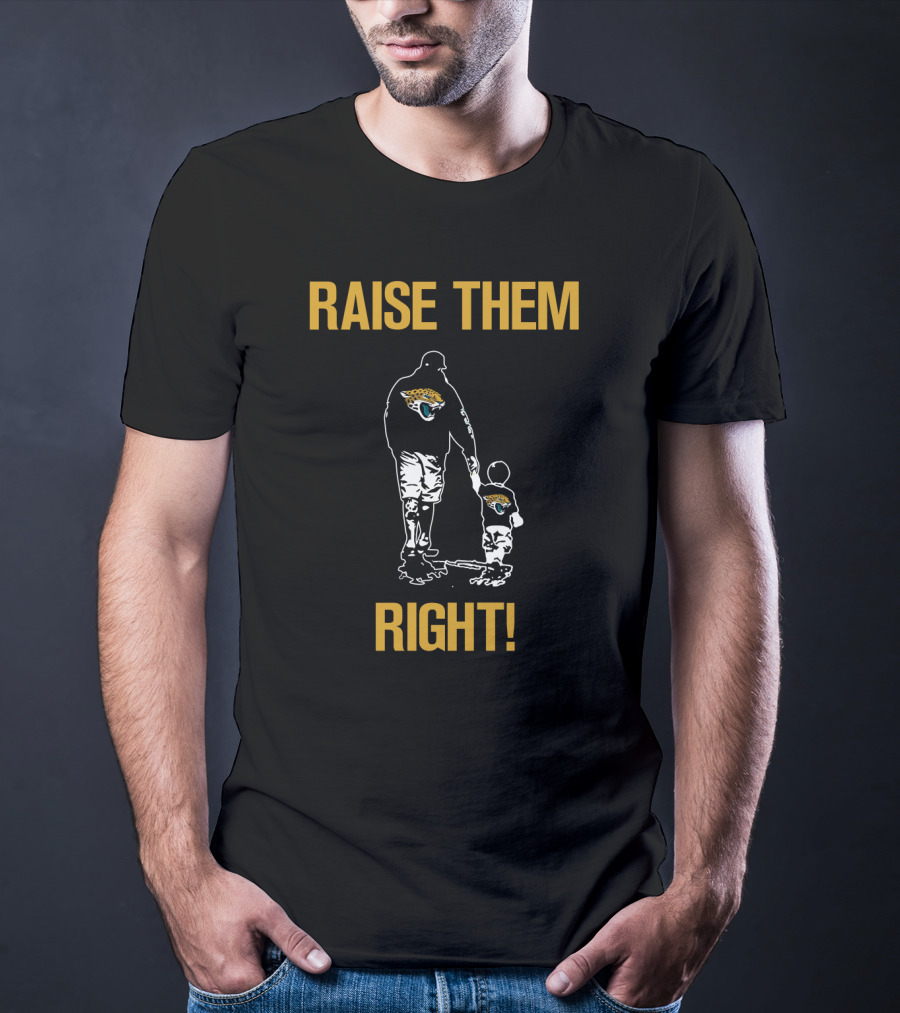 Jacksonville Jaguars Raise Them Right T-Shirt