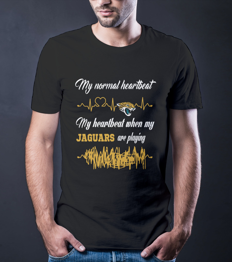 My Normal Heartbeat My Heartbeat When My Jaguars Are Playing T-Shirt