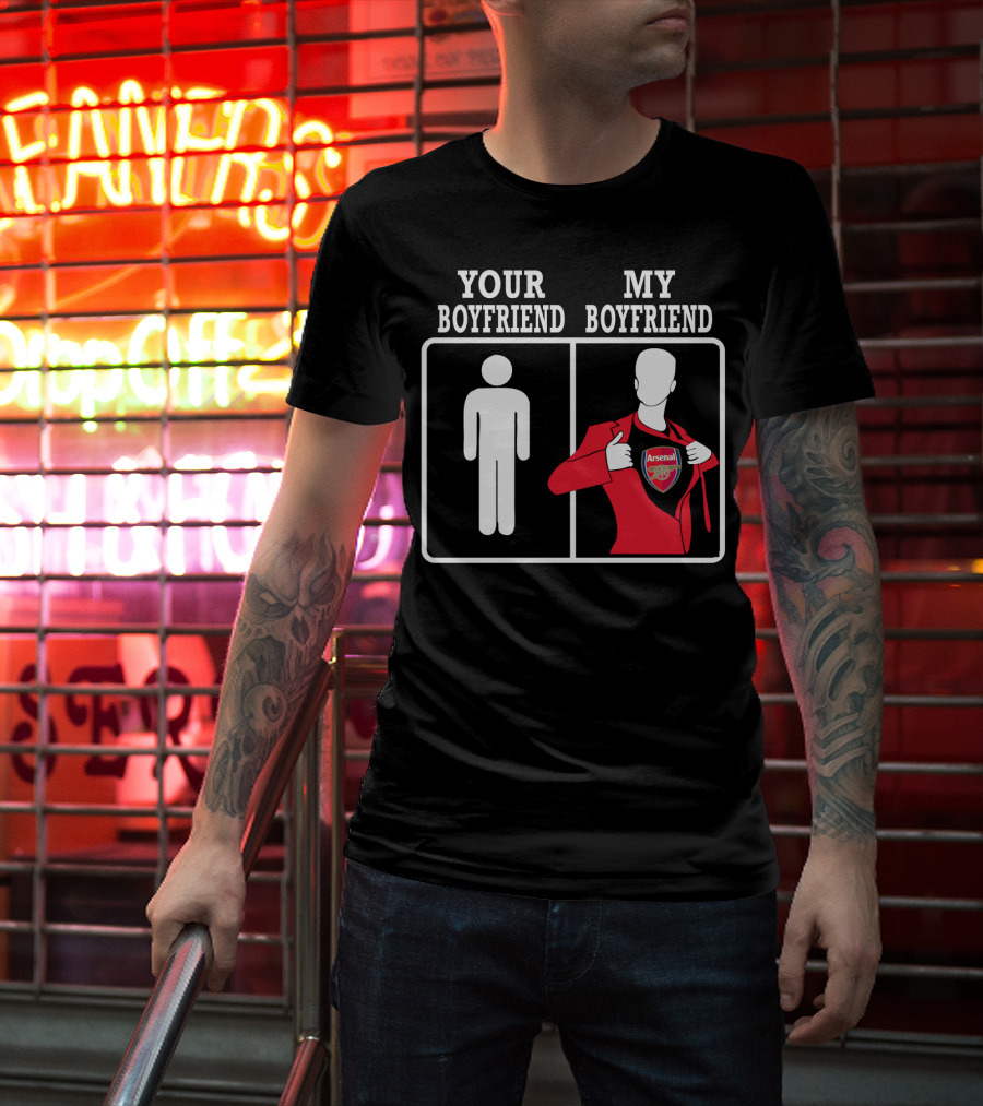 Your Boyfriend My Boyfriend Arsenal T-Shirt