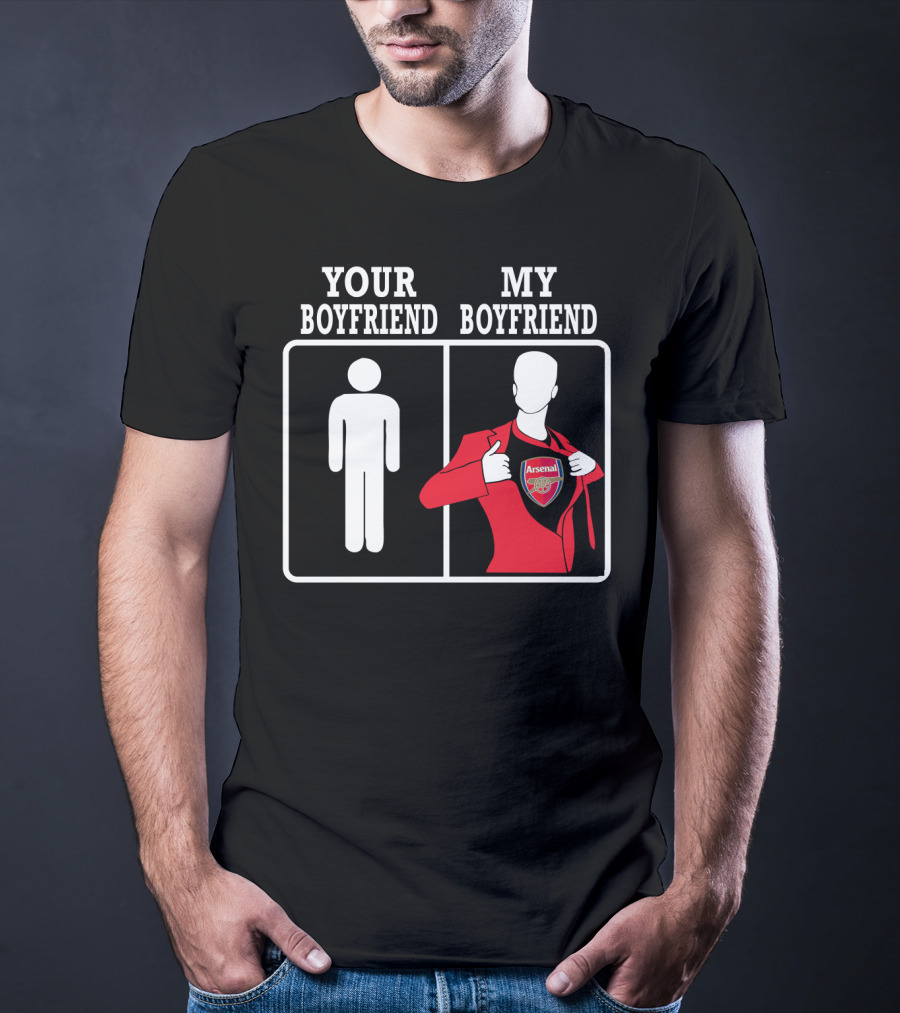 Your Boyfriend My Boyfriend Arsenal T-Shirt