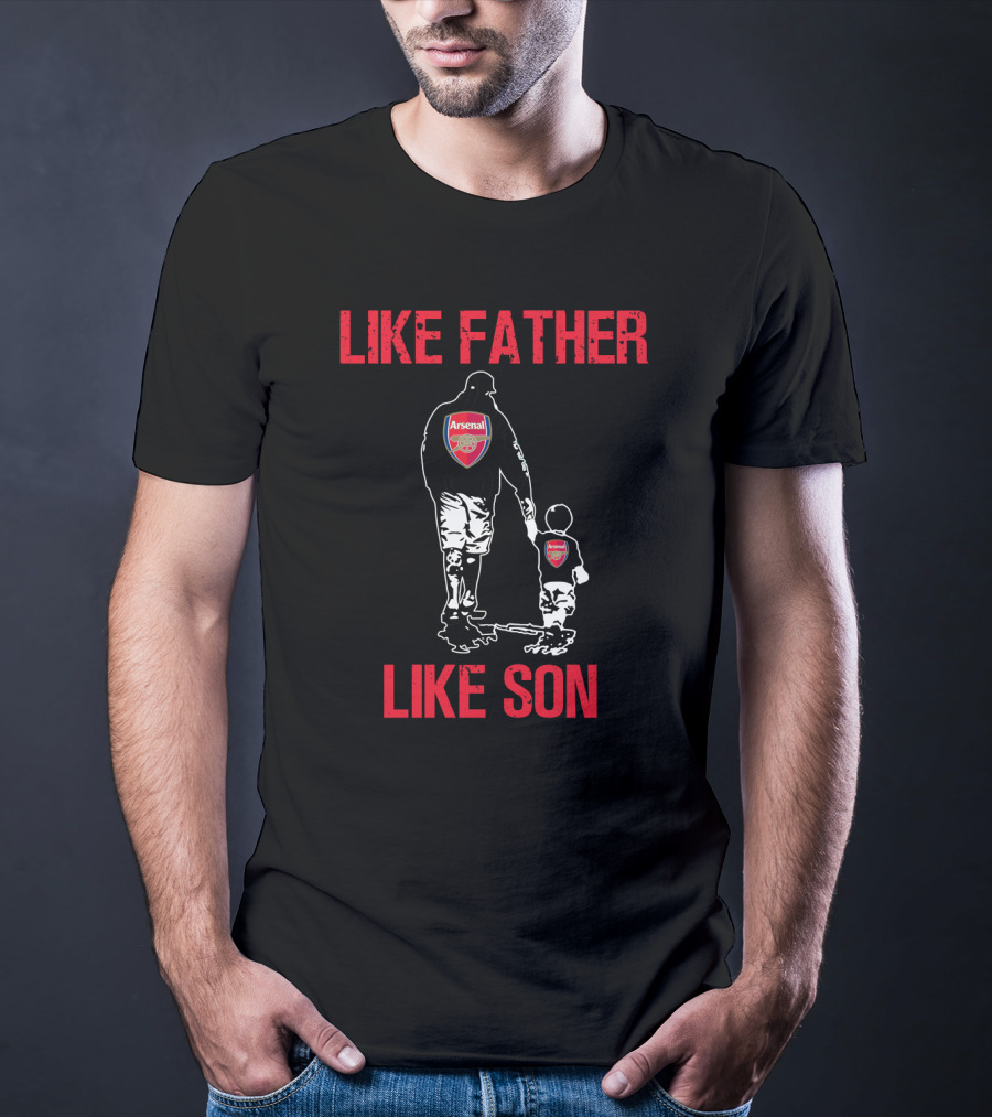 Like Father Like Son Arsenal T-Shirt