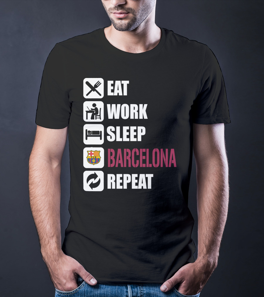 Eat Work Sleep Fc Barcelona Repeat T-Shirt