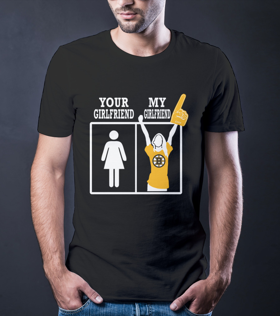 Your Girlfriend My Girlfriend Boston Bruins Fan Foam Finger T-Shirt
