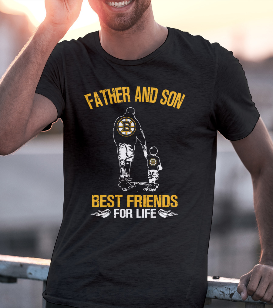 Father And Son Best Friends For Life Boston Bruins T-Shirt