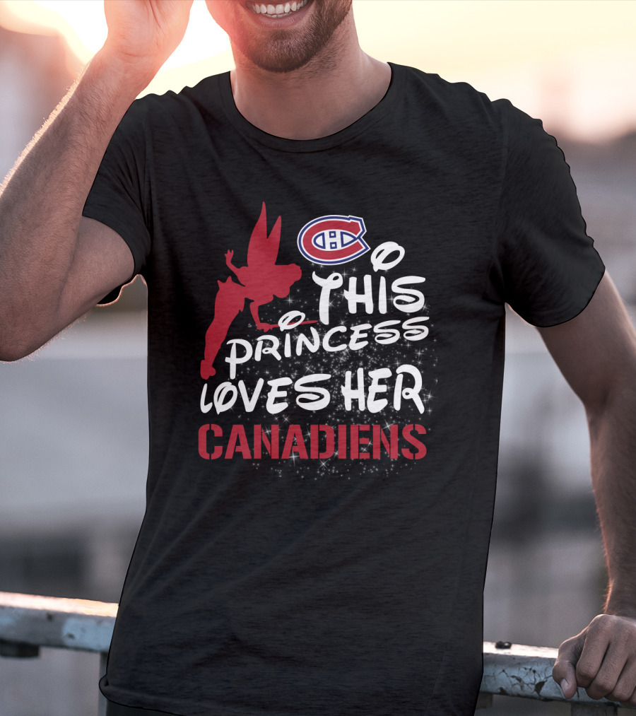 This Princess Loves Her Montreal Canadiens T-Shirt