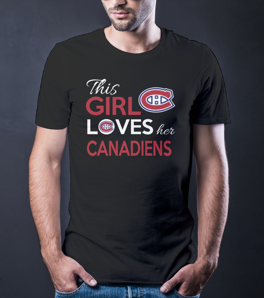 This Girl Loves Her Montreal Canadiens T-Shirt