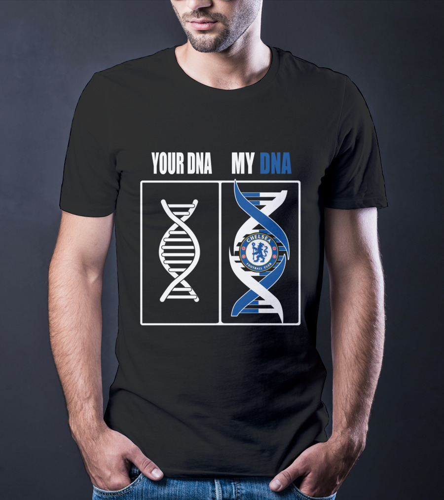 Your Dna My Dna Chelsea Football Club T-Shirt