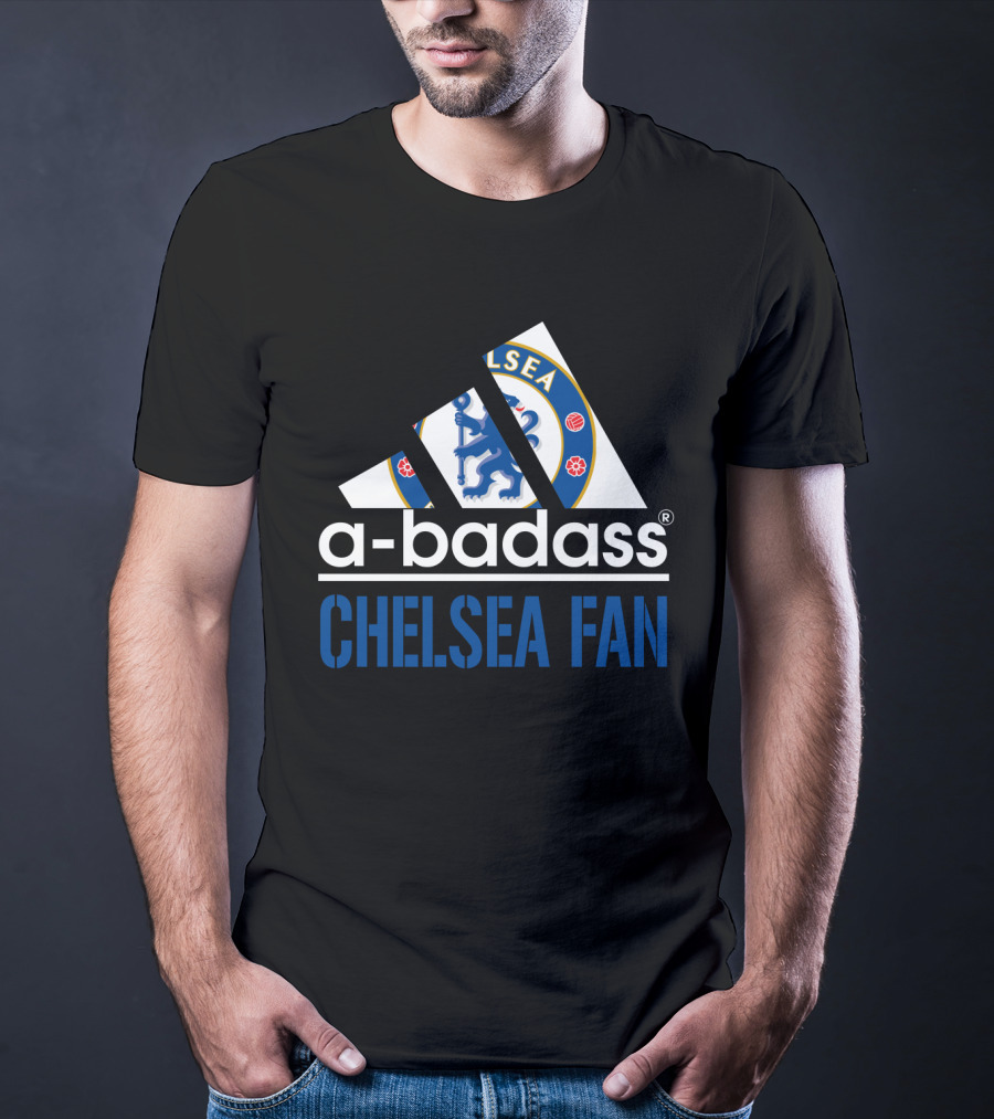A-Badass Chelsea Fan T-Shirt